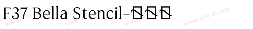 F37 Bella Stencil字体转换